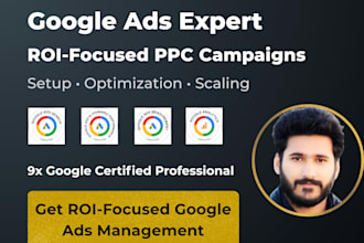 be your google ads expert to audit, setup and optimize campaigns