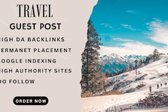 publish high authority travel backlinks with guest posts