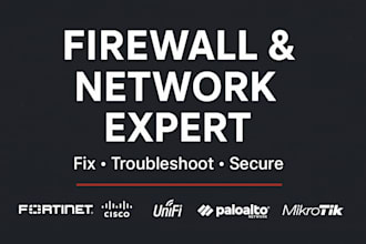 troubleshoot and fix fortinet, cisco, unifi, palo alto, and mikrotik networks