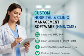 develop custom hospital management software and clinic management system