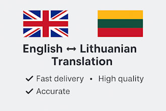 translate english to lithuanian or lithuanian to english professionally