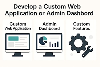 create a scalable custom web app or admin dashboard