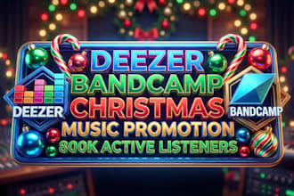 viral deezer bandcamp christmas music promotion to 800k active listeners