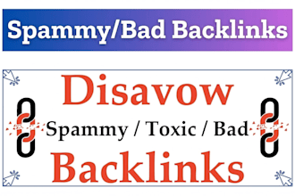 disavow spammy or bad backlinks to your website