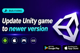 update and fix your unity game for android and ios