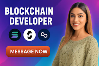 be your blockchain developer for web3, solidity smart contracts and dapps