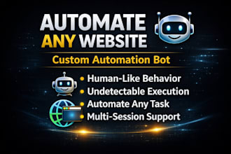 custom undetectable automation bot for any website