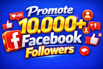 promote 10,000 facebook followers