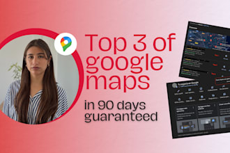 rank your business in the top 3 of google maps in 90 days