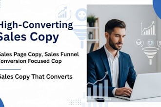 write sales copy for a sales page, sales funnel or sales copywriting