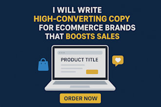write high converting copy for ecommerce brands that boost sales