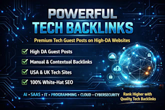 build powerful tech backlinks with premium tech guest posts