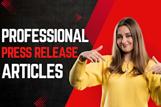 craft high impact PR articles and press releases for you or your business
