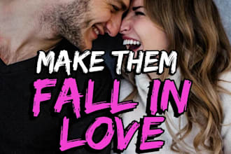 cast love obsession spell, make them fall in love with you, attraction spell