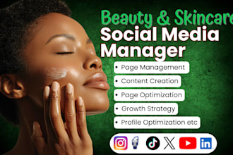 be your beauty and skincare brand social media manager and content strategist