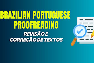proofread and edit brazilian portuguese texts