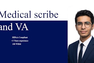 be your professional medical scribe