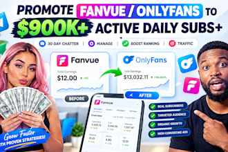 10x paying onlyfans fanvue subscribers, fanvue promotion, fanvue management