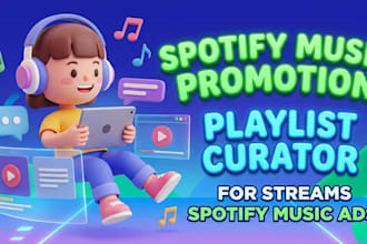 spotify music promotion spotify playlist curator for streams spotify music ads