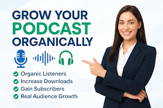 promote your podcast and grow downloads organically