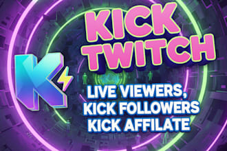 kick twitch channel promotion for live viewers,kick followers and kick affiliate