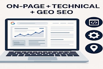 optimize on page, technical, and geo SEO to improve rankings