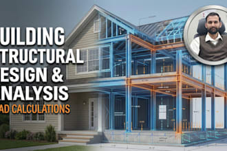 do building structural design, analysis, and load calculations