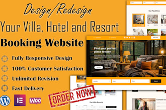 design a luxury wordpress booking website for hotels, villas and resorts