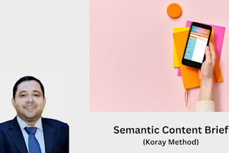 create semantic SEO content briefs using koray framework