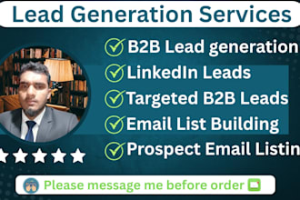 do b2b lead generation, linkedin leads, and build a prospect email list