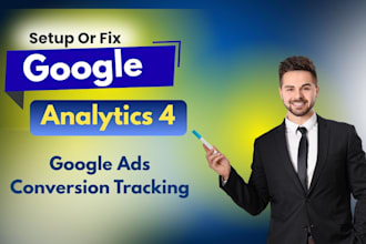 set up or fix google ads conversion tracking,  analytics 4, ga4 ecommerce