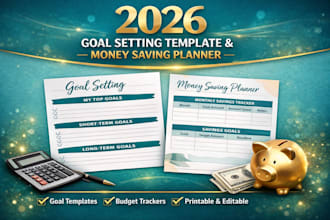 design 2026 goal setting template, money saving planner