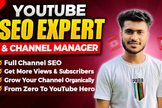 be your youtube video SEO expert channel growth manager