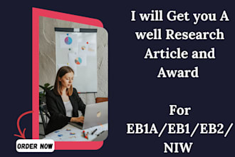 do a well research and provide best paper award for eb1a, eb1b,eb2,niw criteria