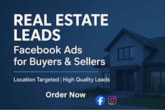 optimize facebook ads for real estate lead generation and conversions