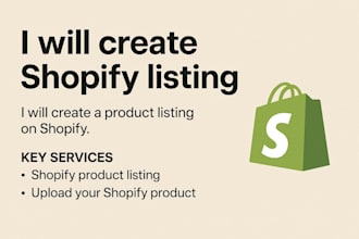 create shopify listing, shopify product listing, and uplaod your shopify product