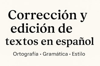 corregiré y editaré profesionalmente tus textos en español