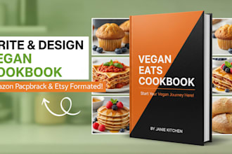 write creative plant based recipes for your healthy vegan cookbook, recipe book