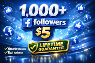 get you 1,000 high quality facebook followers