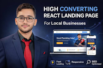 build a high converting local business landing page in react