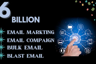 send 600 million bulk email blast, email address, email marketing campaign