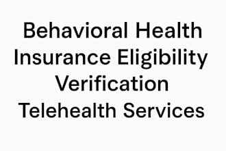 varify insurence elegibility for behavioral health telehealth services
