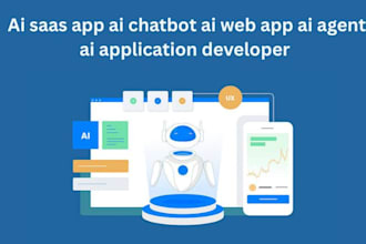 develop ai saas app ai chatbot ai web app ai agent ai application developer