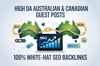publish best australian and high quality canada guest post with high da backlink