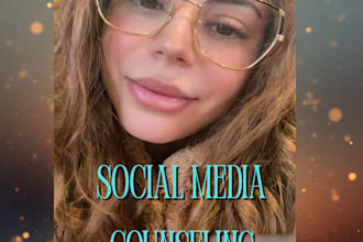 be your social media counselor