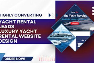 generate yacht rental leads boat rental leads design luxury yacht rental website