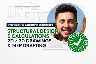 provide structural drawings and calculations