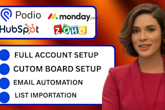 setup your crm in zoho hubspot monday podio and task automation