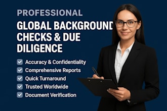 provide professional global background checks and due diligence