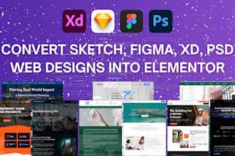 convert sketch, PSD, xd, figma to wordpress using elementor or elementor pro